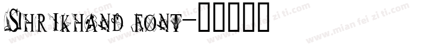Shrikhand font字体转换
